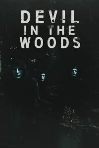 Постер к Дьявол в лесу (2021)